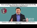 USCIS Naturalization Decision Timeline What If They Delay 120-Day Rule Explained