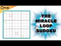 The Miracle Sudoku Loop