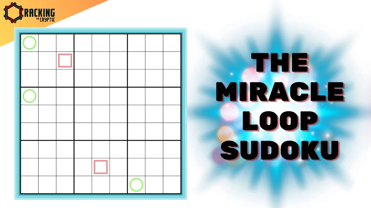 The Miracle Sudoku Loop