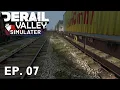 Concurrent Jobs Mean Twice the Pay Derail Valley Simulator Ep 7
