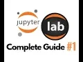 Complete Guide to Jupyter - Part