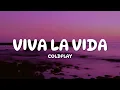Download Lagu Coldplay - Viva la Vida (Lyrics)