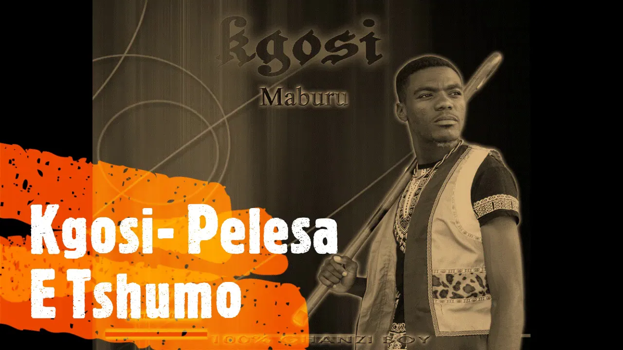 Kgosi - Pelesa E Tshumo (Audio)