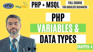 PHP Variables and Datatypes tutorial Printing PHP output on Browser PHP full course chapter-4
