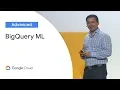 What s New with BigQuery ML and Using it to Assess Data Quality Cloud Next 19