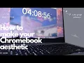 how to make your Chromebook look aesthetic easy and free cute google extensions
