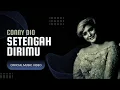 Download Lagu Conny Dio - Setengah Dirimu (official music video)