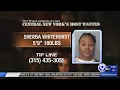 Central New York s Most Wanted Sherba Whitehurst