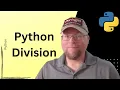 Python Tutorial Python Division and
