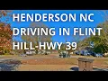 HENDERSON NC - DRIVING IN FLINT HILL