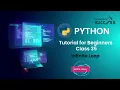 Infinite Loop in Python Python Tutorial For beginner Python Tutorial For beginners