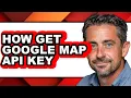 How Get Google Map Api Key easy Method