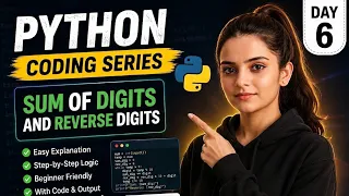 Python Coding Series Day 6 Sum of Digits Reverse a Number 2 Problems Codexani
