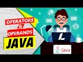 Java Tutorial Operators and Operands Learnlyte