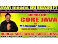 Core Java Training CORE JAVA Demo by Nagoor Babu