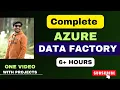 Azure Data Factory Full Course Azure Data Factory in One