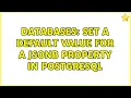 Databases Set a default value for a jsonb property in PostgreSQL