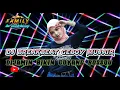 Download Lagu DJ GEBOY MUJAIR | | BREAKBEAT || FULL BASS | DIJAMIN BIKIN GOYANG | |