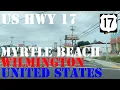 US 17 - Myrtle Beach SC to Wilmington NC