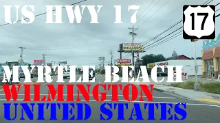 US 17 - Myrtle Beach SC to Wilmington NC