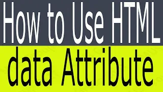How to Use data Attribute HTML - What is data Attribute Why We Use data attribute in HTML