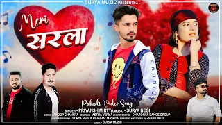 meri sarla new himachali pahari love song 2026 priyansh mirtta