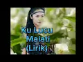 Download Lagu Sekar Manis  - Ku Lucu Malati || lirik