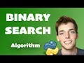 Binary Search Algorithm Explained Full Code Included - Python Algorithms Series for Beginners