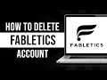 How To Delete Fabletics Account