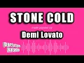 Download Lagu Demi Lovato - Stone Cold (Karaoke Version)