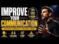 Improve Your Communication Skills FAST Speak With Confidence Influence People