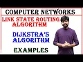 link state routing algorithm and dijkstra s algorithm examples problems computer networks CN