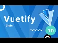 Vuetify Tutorial - Lists