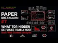 What Tor Hidden Services Really Host Paper Breakdown CyberPodcast