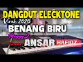 Download Lagu LAGU DANGDUT ELECTONE VIRAL 2025/BENANG BIRU/MEGGY Z/COVER BY ANSAR