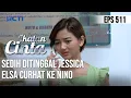 SEDIH😢😢 ELSA CURHAT KE NINO KARENA DITINGGAL JESSY😩 | IKATAN CINTA
