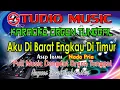 Download Lagu Karaoke Dangdut Orgen Tunggal || Aku Dibarat Engkau Di Timur - Asep Irama Nada Pria (20 Sept 2022)
