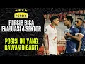 PERSIB SIAP EVALUASI PEMAIN ! INI POSISI YANG RAWAN DIGANTI..