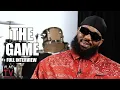 The Game Tells His Life Story Full Interview