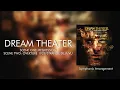 Download Lagu Dream Theater - Regression/Overture 1928/Strange Deja Vu (Symphonic Arrangement)