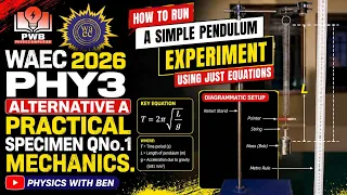 HOW TO RUN SIMPLE PENDULUM EXPERIMENT WITH EQUATIONS