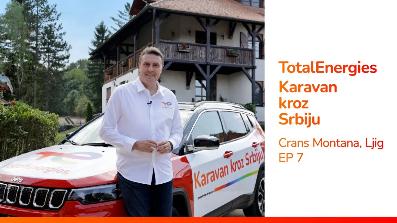 TotalEnergies Karavan kroz Srbiju | EP 7 | Crans Montana, Ljig