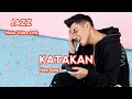 Download Lagu Katakan - Jaz | New Song (Official Music Video Lirik)