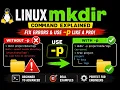 Linux mkdir Command Explained Fix Errors Use - p Like a Pro