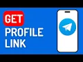 How to Get Telegram Profile Link