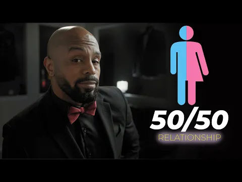 Download MP3 The Destruction Of Masculinity - 50/50 Relationship