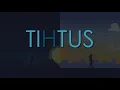 TIHTUS - Chase | Official Lyric Video