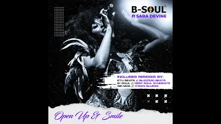 b soul ft sara devine open up u0026 smile blizzard beats deep fusion instrumental 