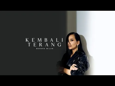 Download MP3 MARSHA MILAN - KEMBALI TERANG [OFFICIAL MUSIC VIDEO]