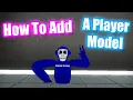 How To Add A Player Model To Your Gorilla Tag Fan Game Updated